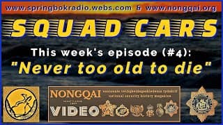 Squad Cars #4: Never Too Old to Die