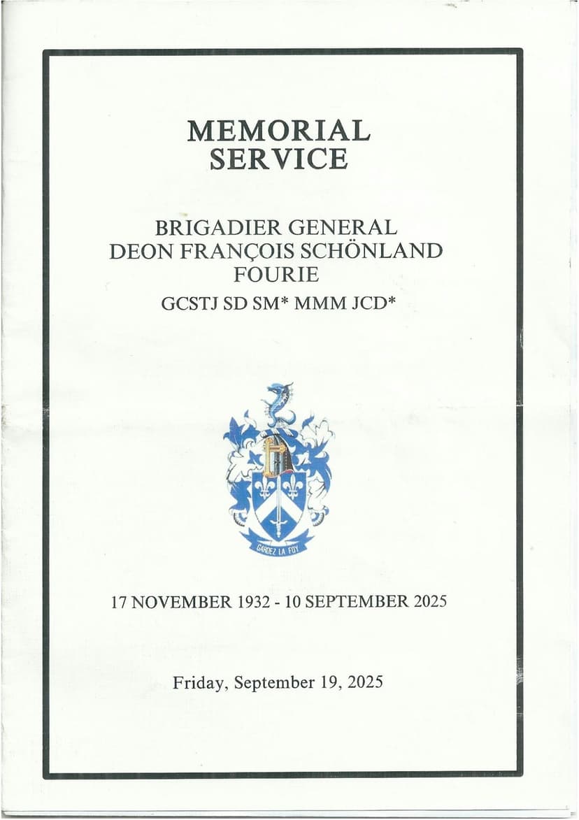 Funeral Service: Brig-Gen DFS Fourie, GCSTJ, SD, SM*, MMM, JCD*