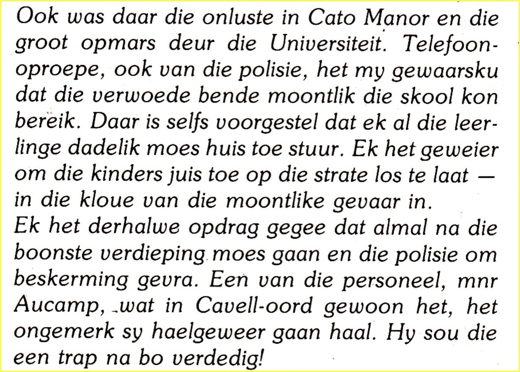 THE 24 JANUARY 1960 MASSACRE OF POLICE AT CATO MANOR: An Officer's View
