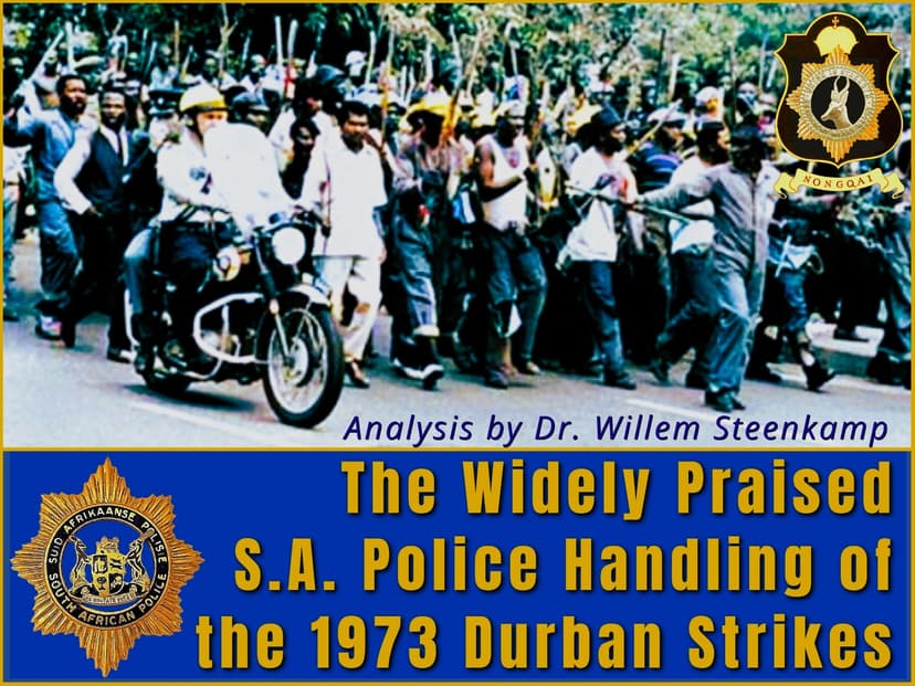 The Widely Praised Police Handling of the 1973 Durban Strikes
