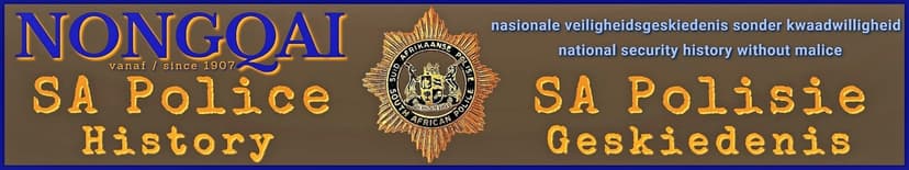 Building Blocks of Police History: Articles, Letters and Photos Over the Years In the S.A. Police Service SJ (Fanie) Bouwer